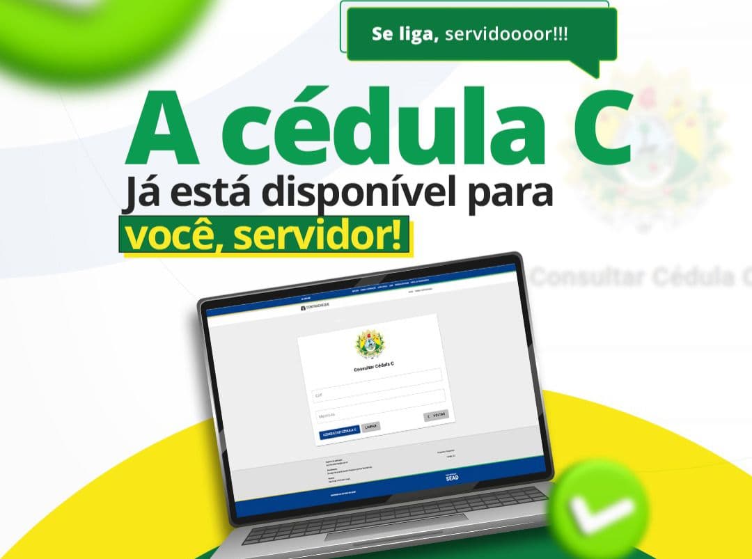 Servidores estaduais já podem emitir a Cédula C em seu acesso do contracheque