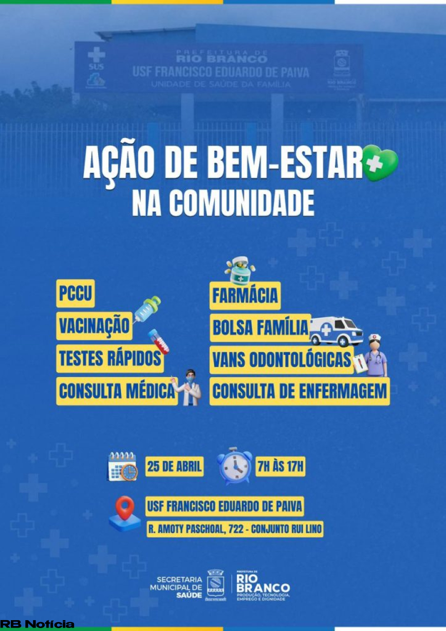 Prefeitura de Rio Branco realiza ação de saúde no Rui Lino, neste sábado (25)