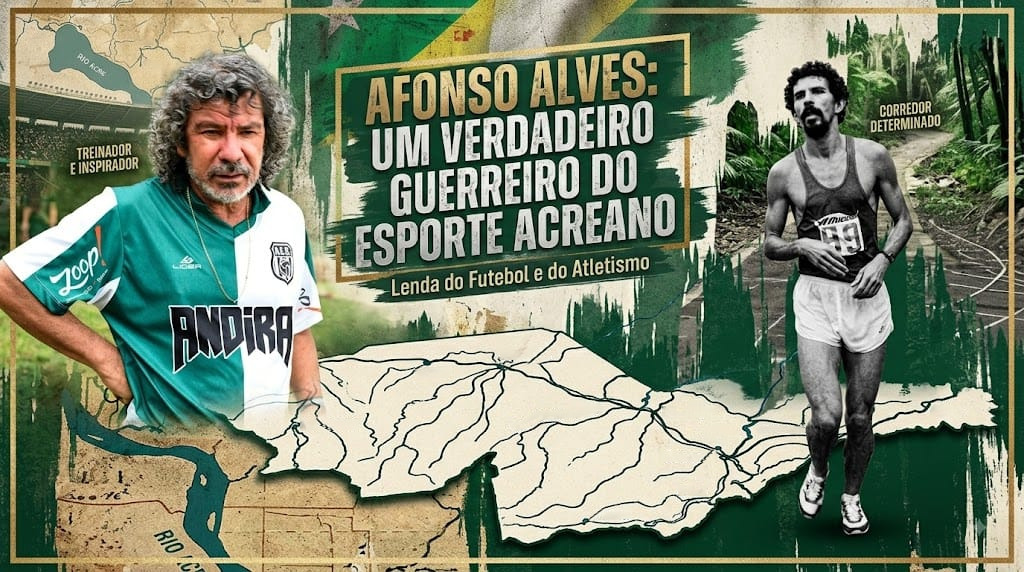 Afonso Alves:  Um verdadeiro guerreiro do esporte acreano